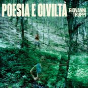 Giovanni Truppi - POESIA E CIVILT&Agrave;