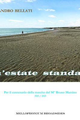UN’ESTATE STANDARD Alessandro Bellati