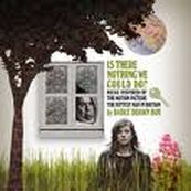 Badly Drawn Boy - IS THERE NOTHING WE COULD DO ?