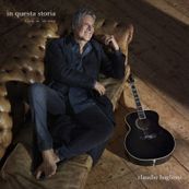 Claudio Baglioni - IN QUESTA STORIA CHE &Egrave; LA MIA