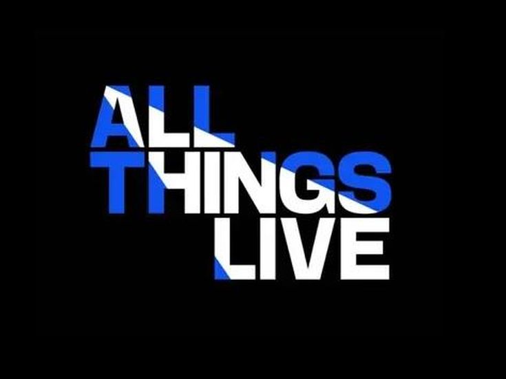 All Things Live