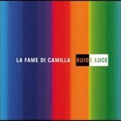 La Fame di Camilla - BUIO E LUCE