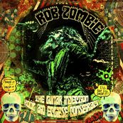 Rob Zombie - THE LUNAR INJECTION KOOL AID ECLIPSE CONSPIRACY