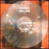 Garbo - COME IL VETRO