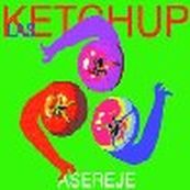 Las Ketchup - HIJAS DEL TOMATE