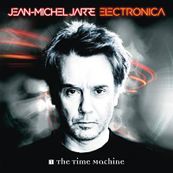 Jean Michel Jarre - ELECTRONICA 1: THE TIME MACHINE