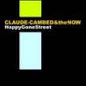 Claude Cambed - HAPPY GONE STREET