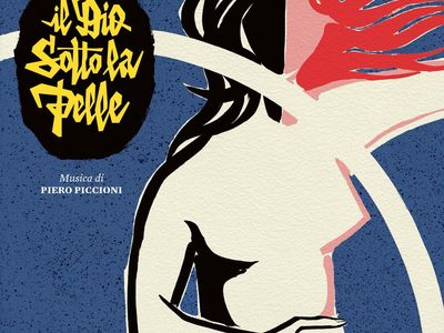 Il dio sotto la pelle di Piero Piccioni