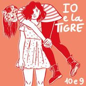 Io e la Tigre - 10 E 9