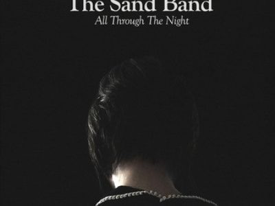ALL THROUGH THE NIGHT Sand Band