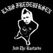 Lars Frederiksen - LARS FREDERIKSEN AND THE BASTARDS