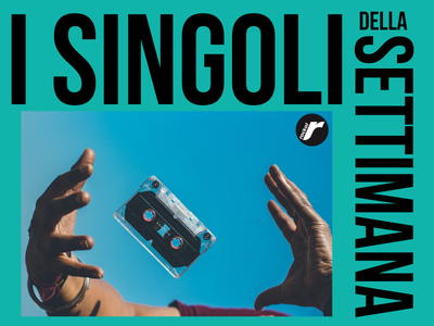 Logo rubrica &quot;I singoli del venerdì&quot; di Rockol