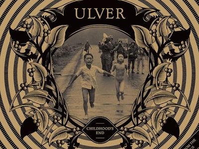 CHILDHOOD&apos;S END Ulver