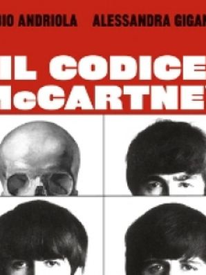 IL CODICE MCCARTNEY Fabio Andriola e Alessandra Gigante