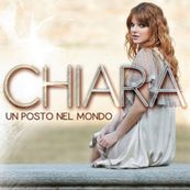 Chiara Galiazzo - UN POSTO NEL MONDO