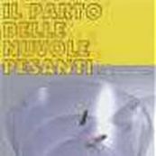 Il Parto Delle Nuvole Pesanti - SULLE ALI DELLA MOSCA