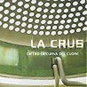 La Crus - DIETRO LA CURVA DEL CUORE