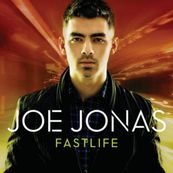 Joe Jonas - FASTLIFE