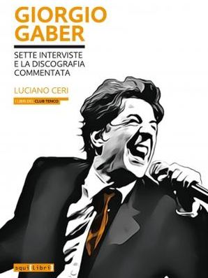 GIORGIO GABER Luciano Ceri