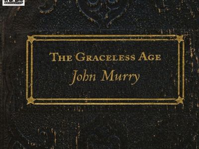 THE GRACELESS AGE John Murry