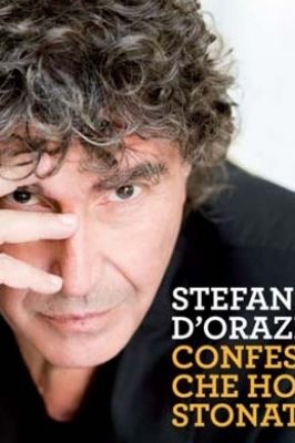 CONFESSO CHE HO STONATO Stefano D’Orazio