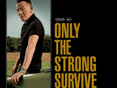 ONLY THE STRONG SURVIVE Bruce Springsteen