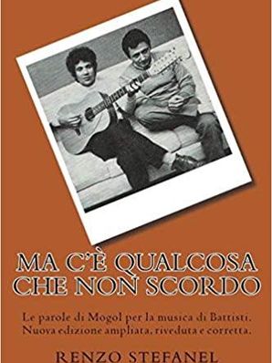 MA C’È QUALCOSA CHE NON SCORDO Renzo Stefanel