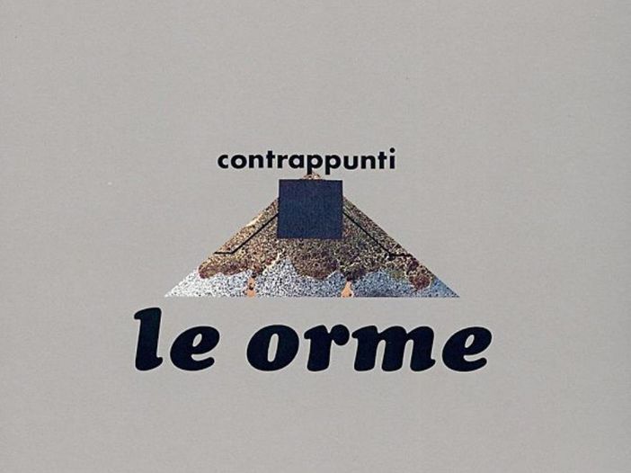 Le Orme, &quot;Contrappunti&quot;: la storia dell&#039;album