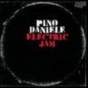 Pino Daniele - ELECTRIC JAM Pino Daniele - ELECTRIC JAM