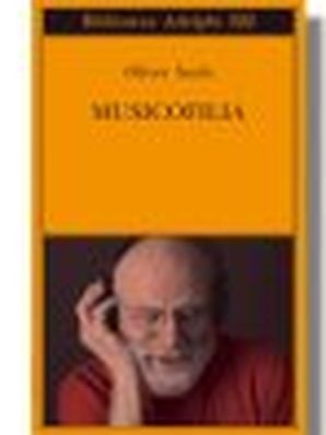 MUSICOFILIA Oliver Sachs