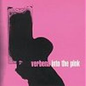 Verbena - INTO THE PINK