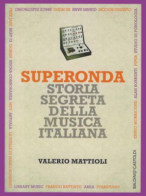 SUPERONDA Valerio Mattioli