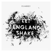 PJ Harvey - LET ENGLAND SHAKE
