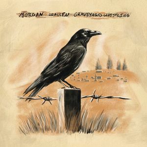 Morgan Wallen - Graveyard Whistling