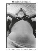 Massimo Zamboni - P.P.P. - PROFEZIA PREDIRE IL PRESENTE