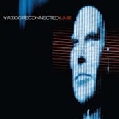 Yazoo - RECONNECTED LIVE