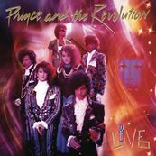 Prince - PRINCE AND THE REVOLUTION LIVE