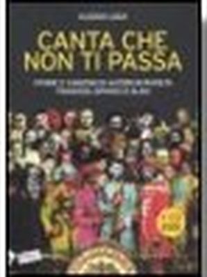 CANTA CHE NON TI PASSA Alessio Lega 