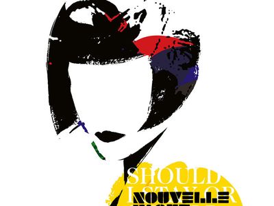 SHOULD I STAY OR SHOULD I GO Nouvelle Vague