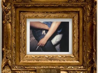 GHOST ON GHOST Iron and Wine