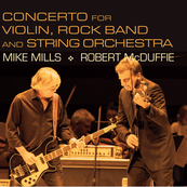 Mike Mills -  CONCERTO FOR VIOLIN, ROCK BAND, AND STRING ORCHESTRA