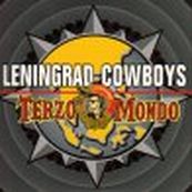 Leningrad Cowboys - TERZO MONDO