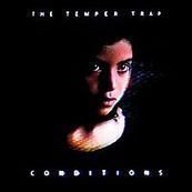 Temper Trap - CONDITIONS