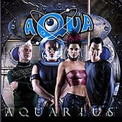 Aqua - AQUARIUS