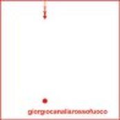 Giorgio Canali - GIORGIO CANALI &amp; ROSSOFUOCO
