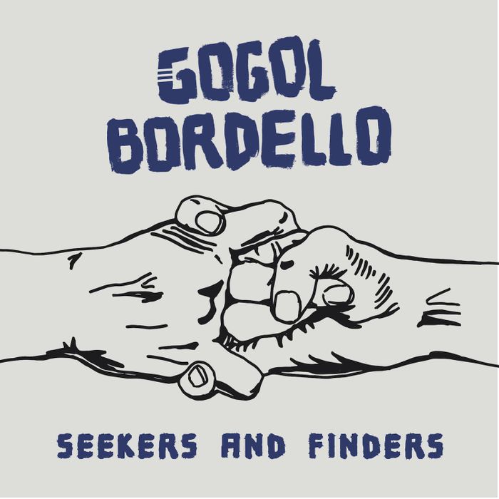 https://images.rockol.it/t5DmAFE11n1kymjVvtfG6yBayOs=/700x0/smart/rockol-img/img/foto/upload/gogol-bordello-seekers-and-finders-cover.jpg https://images.rockol.it/t5DmAFE11n1kymjVvtfG6yBayOs=/700x0/smart/rockol-img/img/foto/upload/gogol-bordello-seekers-and-finders-cover.jpg