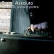 Zero Assoluto - APPENA PRIMA DI PARTIRE