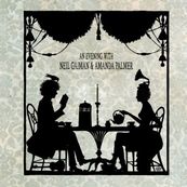 Amanda Palmer - AN EVENING WITH NEIL GAIMAN &amp; AMANDA PALMER