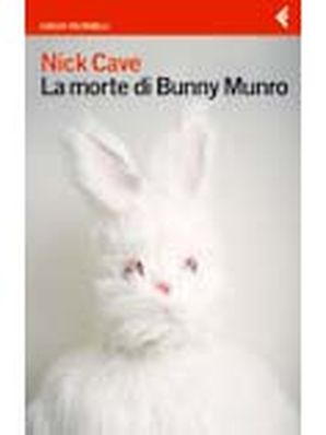 LA MORTE DI BUNNY MUNRO Nick Cave