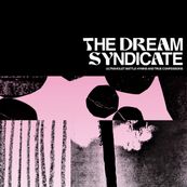 Dream Syndicate - ULTRAVIOLET BATTLE HYMNS AND TRUE CONFESSIONS